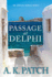 Passage at Delphi (Apollo Series)
