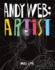 Andy Web: Artist
