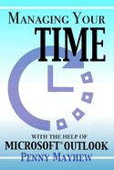 Managing Your Time with the Help of Microsoft Outlook