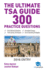 The Ultimate Tsa Guide-300 Practice Questions: Fully Worked Solutions, Time Saving Techniques, Score Boosting Strategies, Annotated Essays, 2016...for Thinking Skills Assessment Uniadmissions