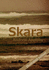 Skara: the First Wave (New Life for Neolithic Orkney)