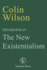 Introduction to the New Existentialism