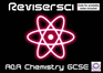 Revisersci Chemistry Revision: Gcse Aqa (a*-C): Listen Learn Succeed