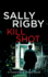 Kill Shot: a Cavendish & Walker Novel-Book 10