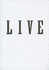 LIVE