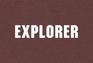 Explorer