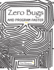 Zero Bugs and Program Faster