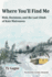 Where You'Ll Find Me: Risk, Decisions, and the Last Climb of Kate Matrosova
