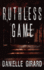 Ruthless Game