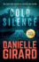 Cold Silence: a Chilling Ex-Fbi Thriller