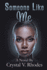 Someone Like Me (Stillwaters Series)