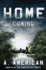 Home Coming (the Survivalist)