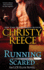 Running Scared: an Lcr Elite Novel (Lcr Elite (Last Chance Rescue Elite))