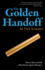 The Golden Handoff: How to Buy and Sell a Real Estate Agent's Business