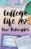 College Life 202: Core Principles