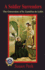 A Soldier Surrenders: the Conversion of Saint Camillus De Lellis (God's Forgotten Friends)