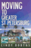 Moving to Greater St. Petersburg: the Un-Tourist Guide