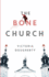 The Bone Church
