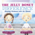 The Jelly Donut Difference: Sharing Kindness With the World