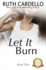 Let It Burn