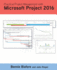 Practical Project Management With Microsoft Project 2016