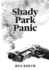 Shady Park Panic