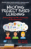 Hacking Project Based Learning: 10 Easy Steps to Pbl and Inquiry in the Classroom