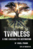 Twinless: a Ride Exceeded Its Destination
