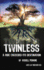 Twinless: a Ride Exceeded Its Destination