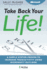 Take Back Your Life! Using Microsoft Office Outlook to Get Organized and Stay Organized