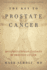 The Key to Prostate Cancer: 30 Experts Explain 15 Stages of Prostate Cancer