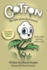 Cotton: the Little Plant That Snored
