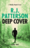 Deep Cover: Volume 2 (a Brady Hawk Novel)