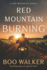 Red Mountain Burning