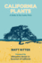 Californiaplants Format: Paperback