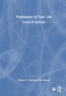 Persuasion in Your Life