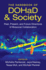The Handbook of Dohad and Society: Past, Present, and Future Directions of Biosocial Collaboration