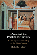 Dante and the Practice of Humility