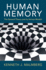 Human Memory: the General Theory and Its Various Models