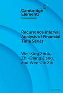Recurrence Interval Analysis of Financial Time Series