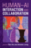 Human-AI Interaction and Collaboration