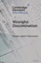Wrongful Discrimination (Elements in Political Philosophy)