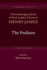 The Prefaces (the Cambridge Edition of the Complete Fiction of Henry James)