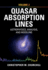 Quasar Absorption Lines