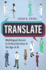 Translate: Multilingual Access to Critical Services in the Age of AI