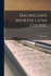 Macmillan's Shorter Latin Course; 1