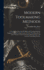 Modern Toolmaking Methods