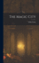 The Magic City