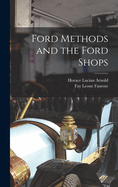 Ford Methods and the Ford Shops