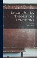 Le�ons sur la Th�orie des Fonctions